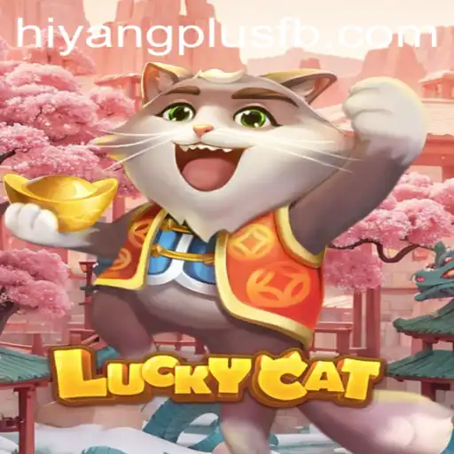 Unlock the Mysteries of 'LuckyCat' with HIYANGPLUS: A Modern Gaming Sensation
